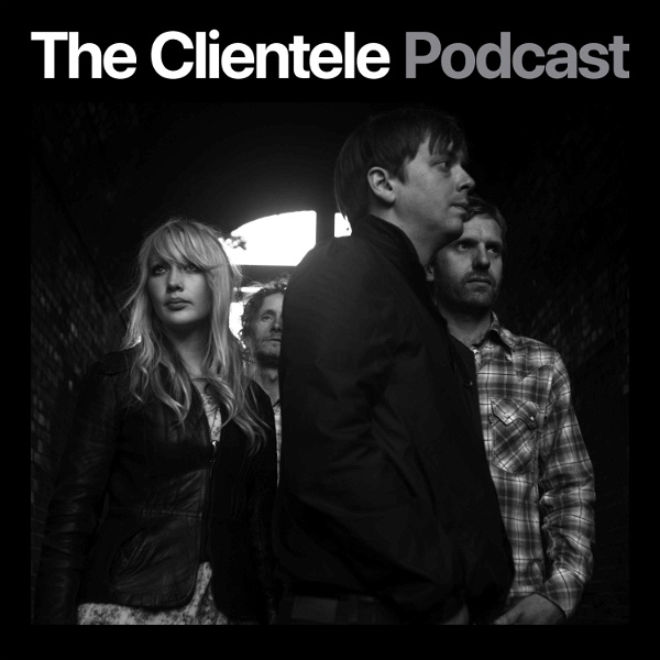 Artwork for The Clientele Podcast