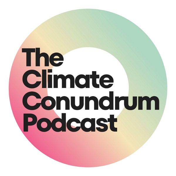 Artwork for The Climate Conundrum Podcast