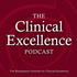 The Clinical Excellence Podcast