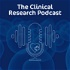 The Clinical Research Podcast