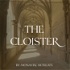 The Cloister - A podcast from Monastic Retreats