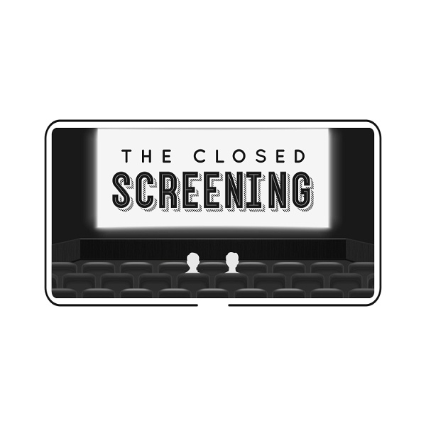Artwork for The Closed Screening