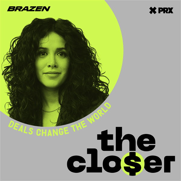 Artwork for The Closer: Deals Change the World