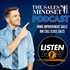 The Sales Mindset Podcast