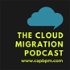 The Cloud Migration Podcast