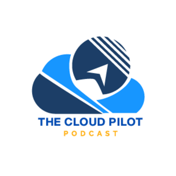 Artwork for The Cloud Pilot Podcast