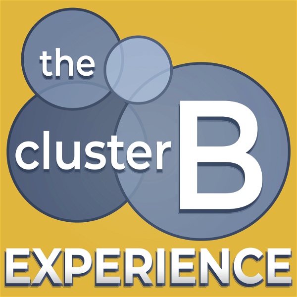 Artwork for The Cluster B Experience
