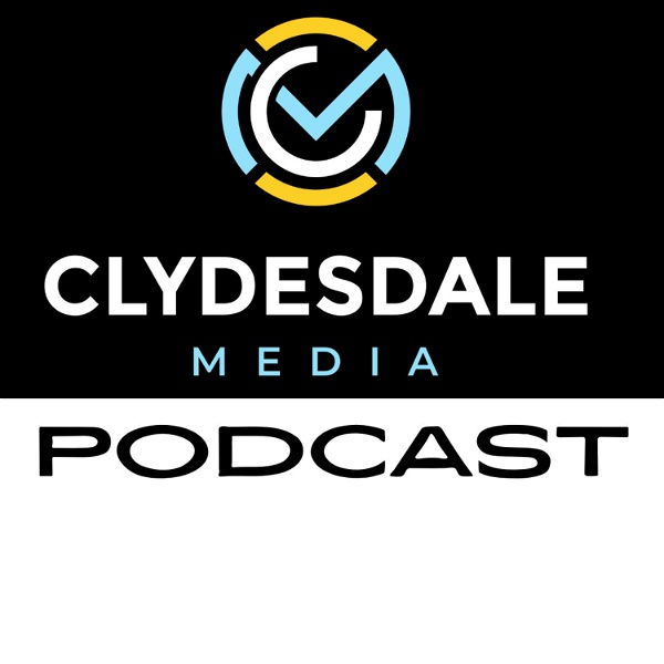 Artwork for Clydesdale Media Podcast
