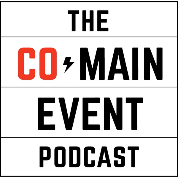 Artwork for The Co-Main Event MMA Podcast