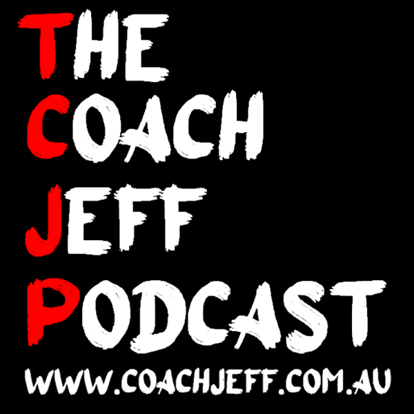 Artwork for The Coach Jeff Podcast