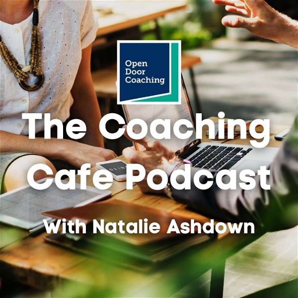 Artwork for The Coaching Cafe Podcast