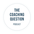 The Coaching Question