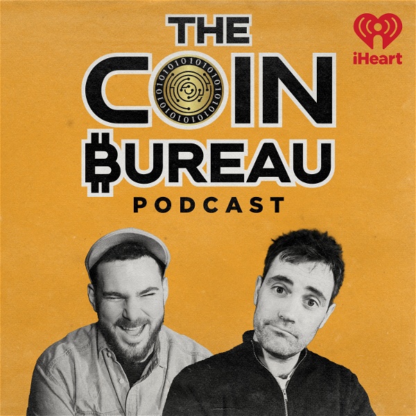Artwork for The Coin Bureau Podcast: Crypto Without the Hype