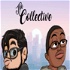 The Collective Podcast