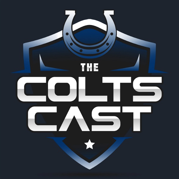 Artwork for The Colts Cast: Premier Indianapolis Colts Podcast