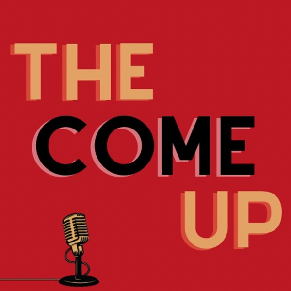 Artwork for The Come Up