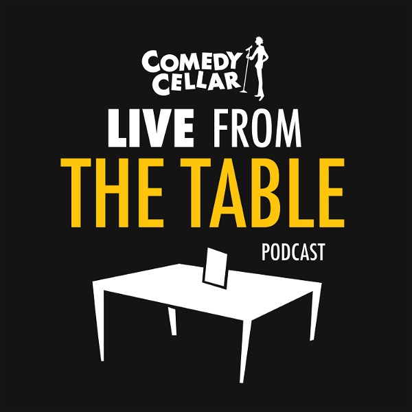 Artwork for The Comedy Cellar: Live from the Table