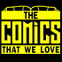 The Comics That We Love