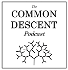 The Common Descent Podcast