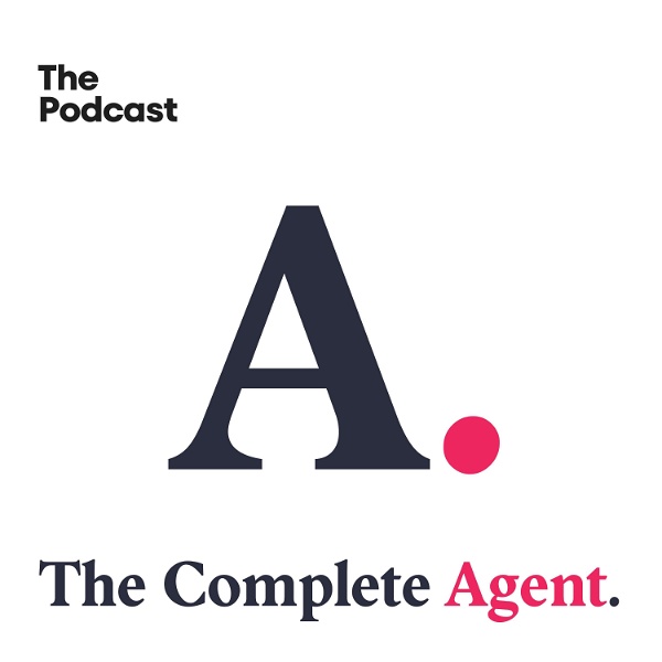 Artwork for The Complete Agent Podcast