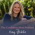 The Confident Host Podcast with Kay Gibbs