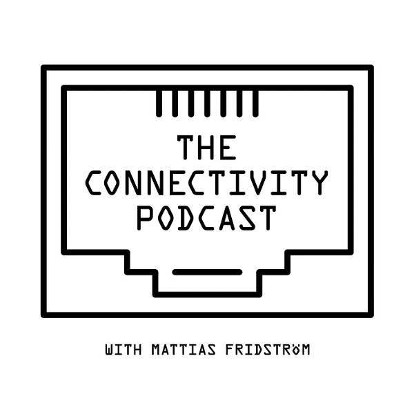 Artwork for The Connectivity Podcast