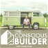The Conscious Builder Show with Casey Grey