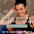 The Conscious Creative Podcast