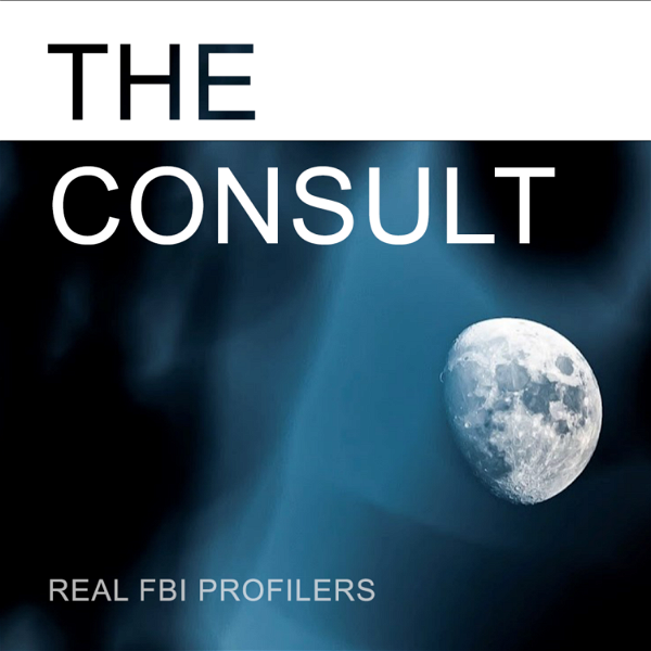 Artwork for The Consult: Real FBI Profilers