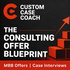 The Consulting Offer Blueprint: Strategy, Cases & MBB-Level Thinking