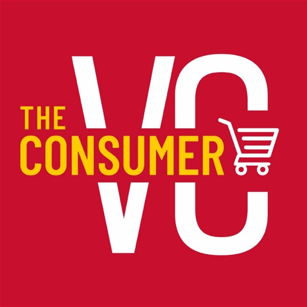 Artwork for The Consumer VC: Venture Capital I B2C Startups I Commerce