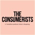 The Consumerists: A Podcast About Shopping