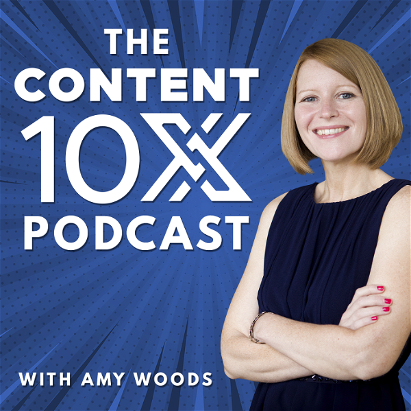 Artwork for The Content 10x Podcast