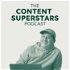 The Content Superstars Podcast