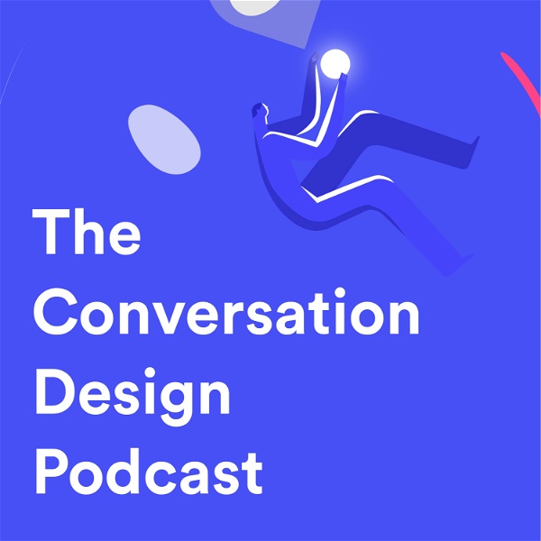Artwork for The Conversation Design Podcast by Botsociety