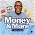 Money and More Podcast