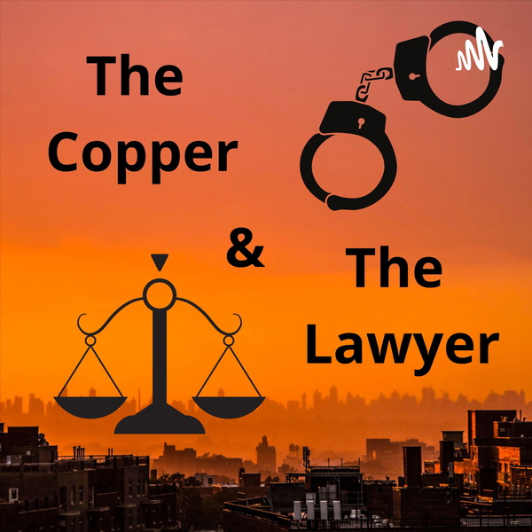 Artwork for The Copper and the Lawyer