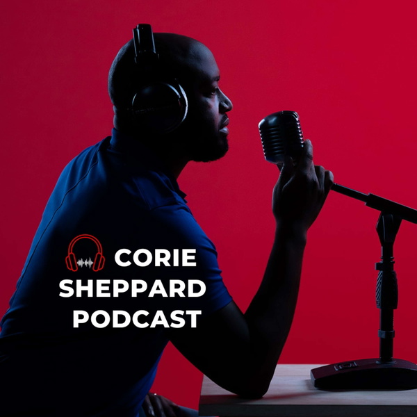 Artwork for Corie Sheppard Podcast
