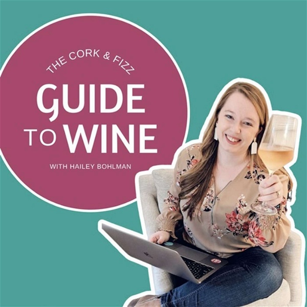 Artwork for The Cork & Fizz Guide to Wine