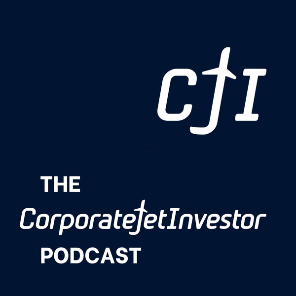 Artwork for The Corporate Jet Investor Podcast