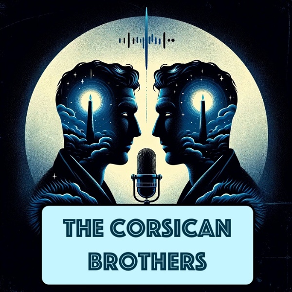 Artwork for The Corsican Brothers Radio Show