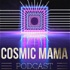 The Cosmic Mama Podcast