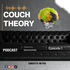 The Couch Theory