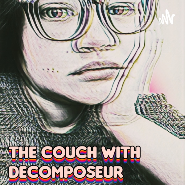 Artwork for The Couch with Decomposeur