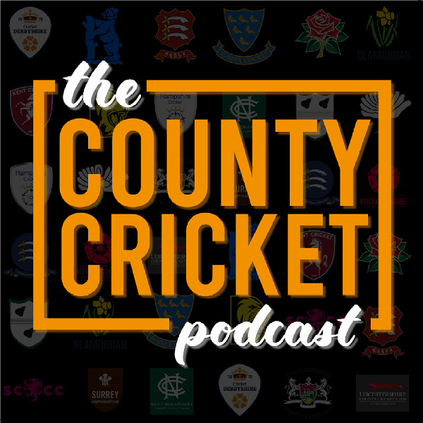 Artwork for The County Cricket Podcast