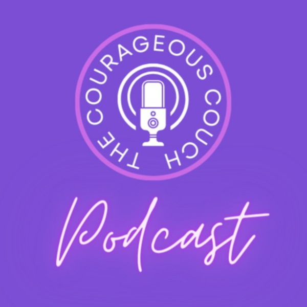 Artwork for The Courageous Couch Podcast