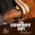 The Cowboy Up Podcast