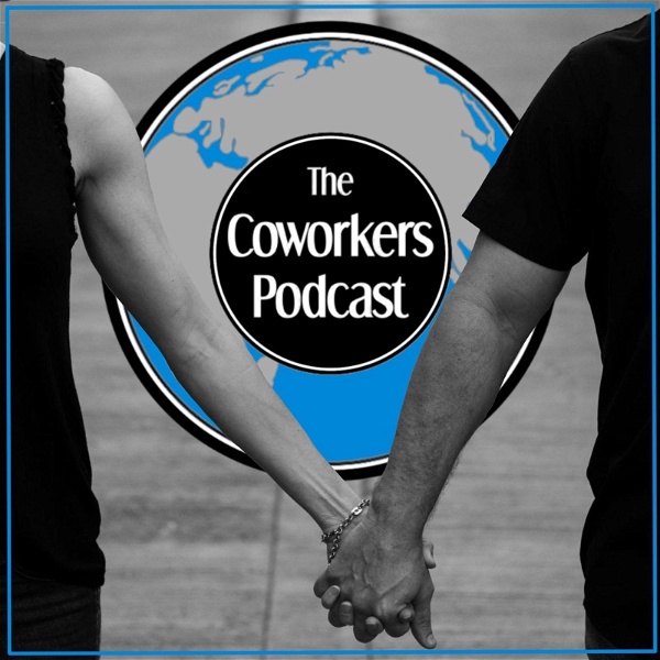 Artwork for The Coworkers Podcast
