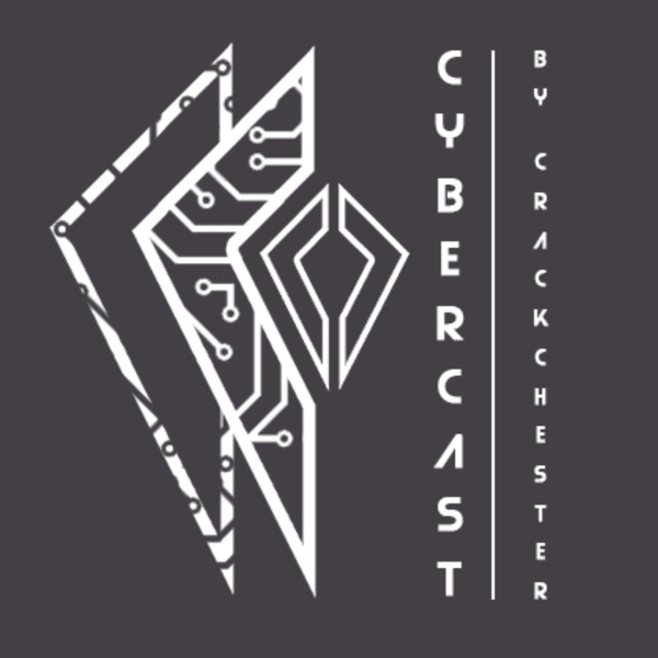 Artwork for The Crackchester CyberCast
