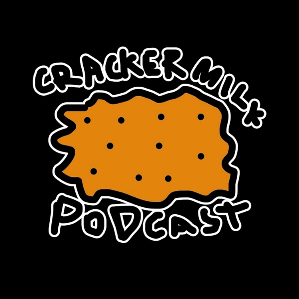 Artwork for The CrackerMilk Podcast